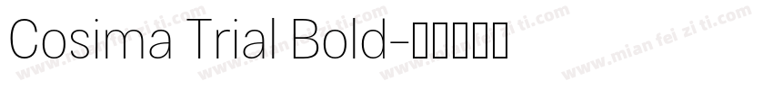 Cosima Trial Bold字体转换
